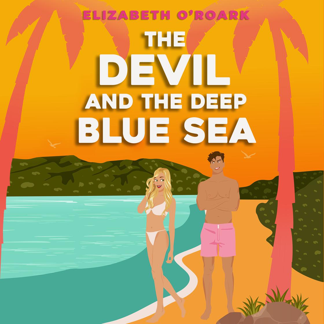 The Devil and the Deep Blue Sea by Elizabeth O'Roark Narrated by Samantha  Brentmoor and Lee Samuels Audiobook | Libro.fm