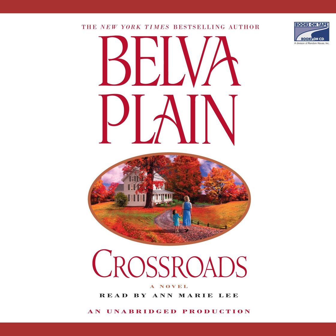 Crossroads by Belva Plain