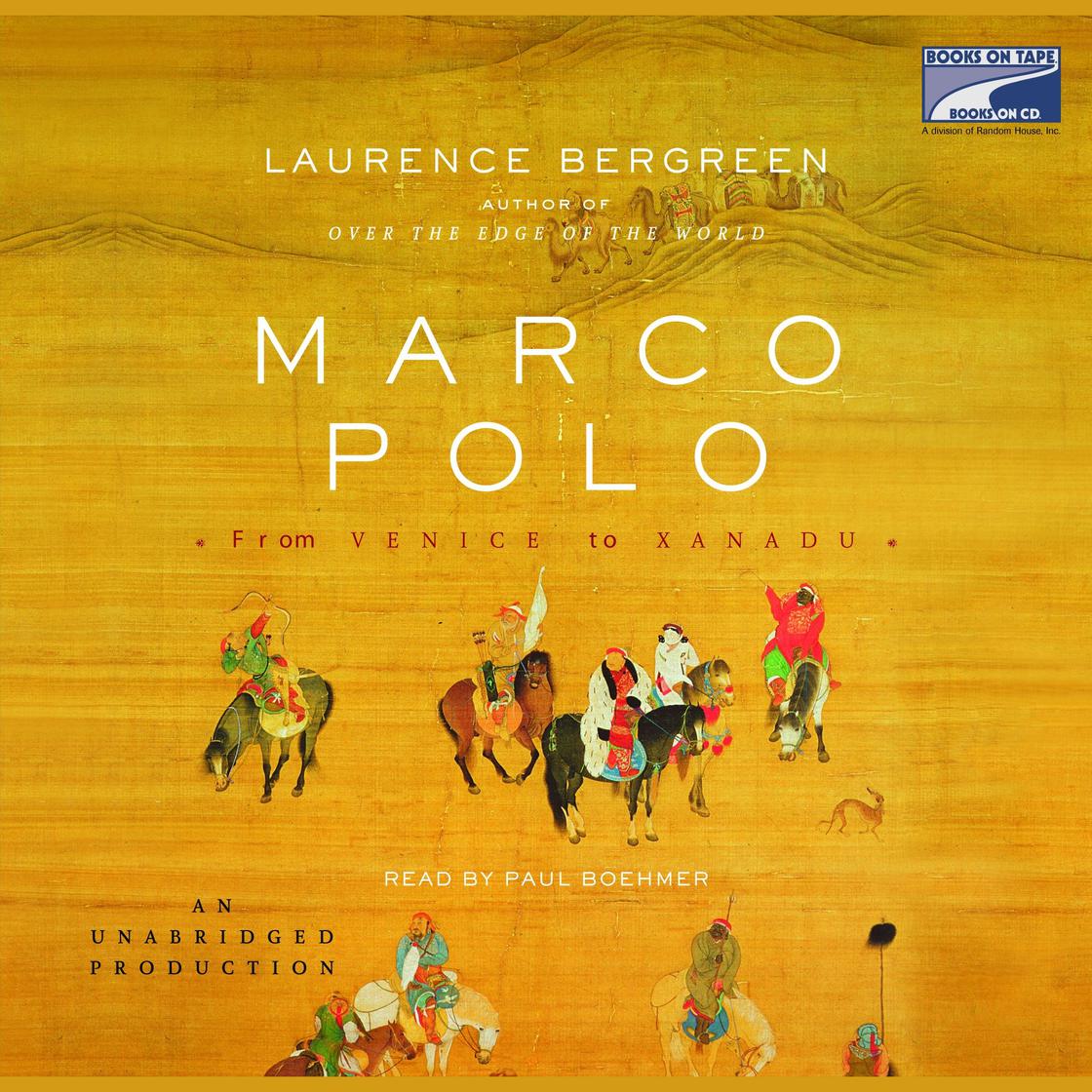 Marco Polo by Laurence Bergreen