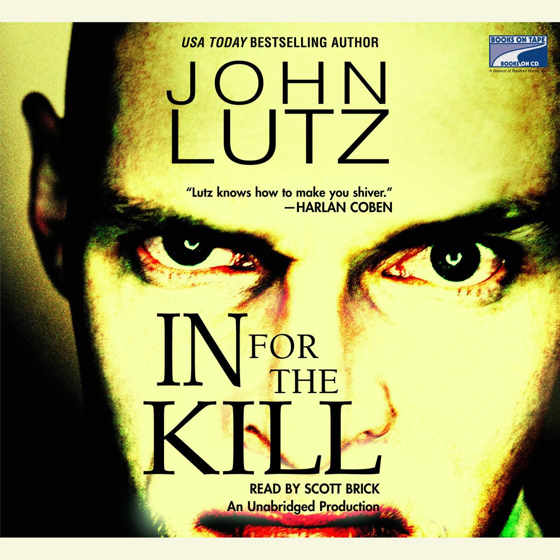 In For the Kill by John Lutz