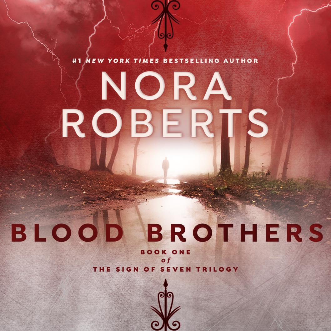 Blood Brothers by Nora Roberts