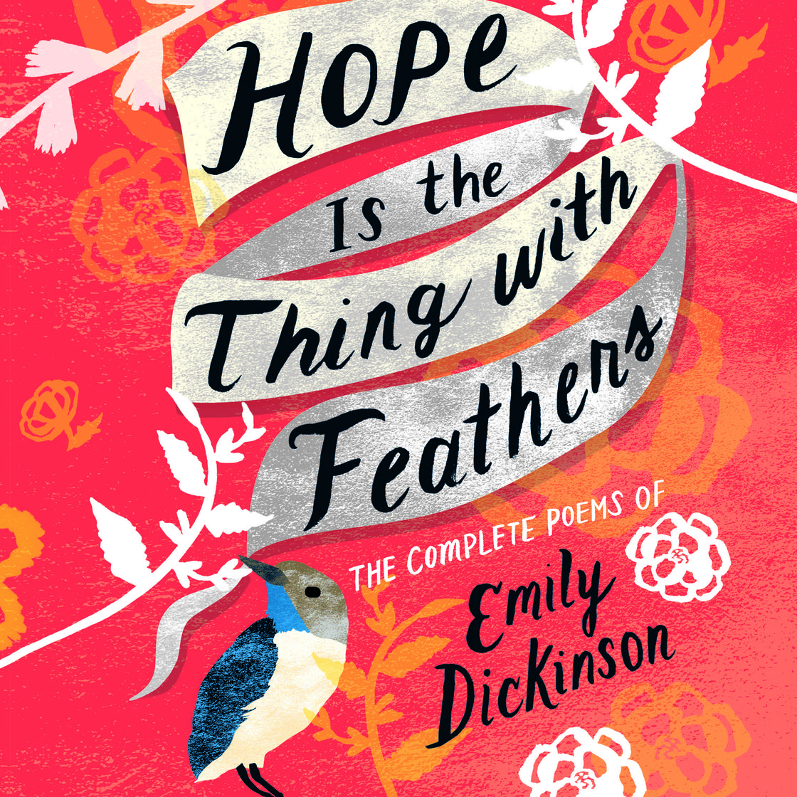 Hope Is the Thing with Feathers by Emily Dickinson