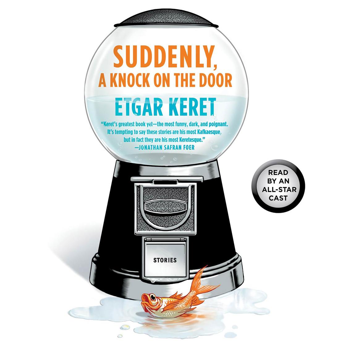 Suddenly, a Knock on the Door by Etgar Keret