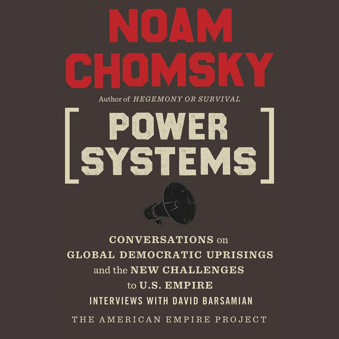 Power Systems by Noam Chomsky & David Barsamian