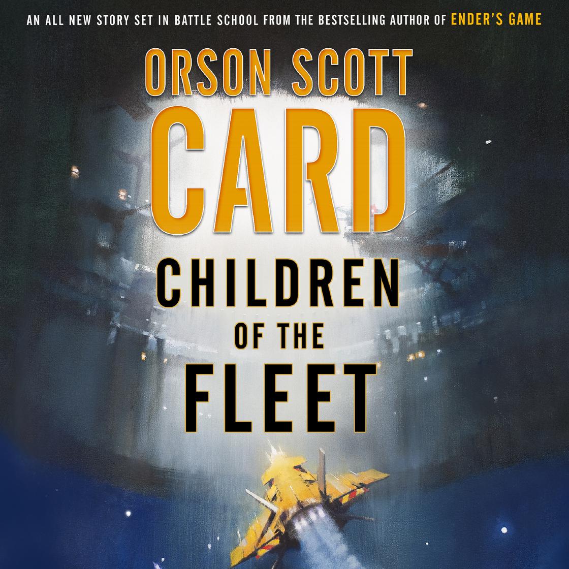 Children of the Fleet by Orson Scott Card