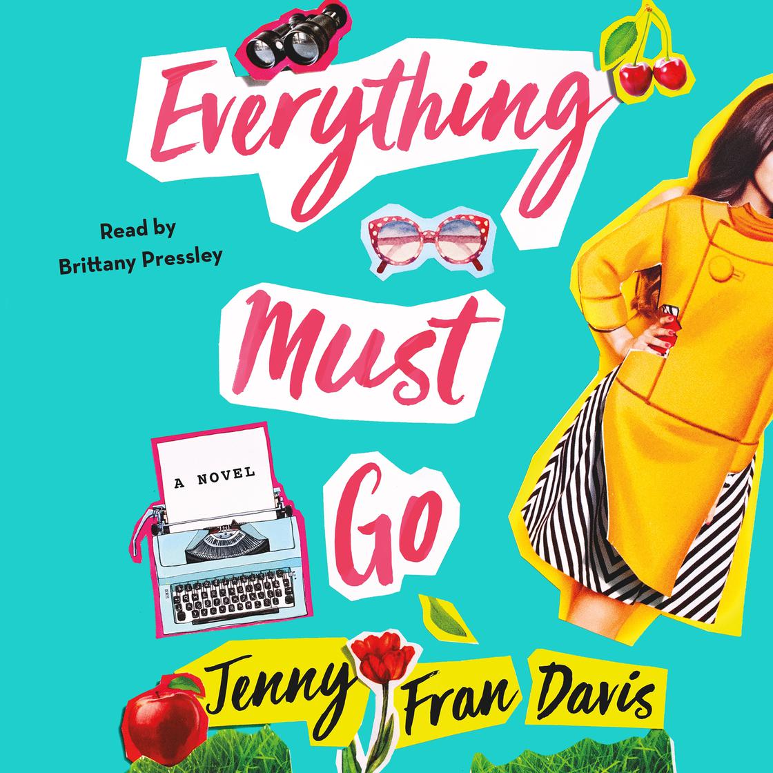 Everything Must Go by Jenny Fran Davis