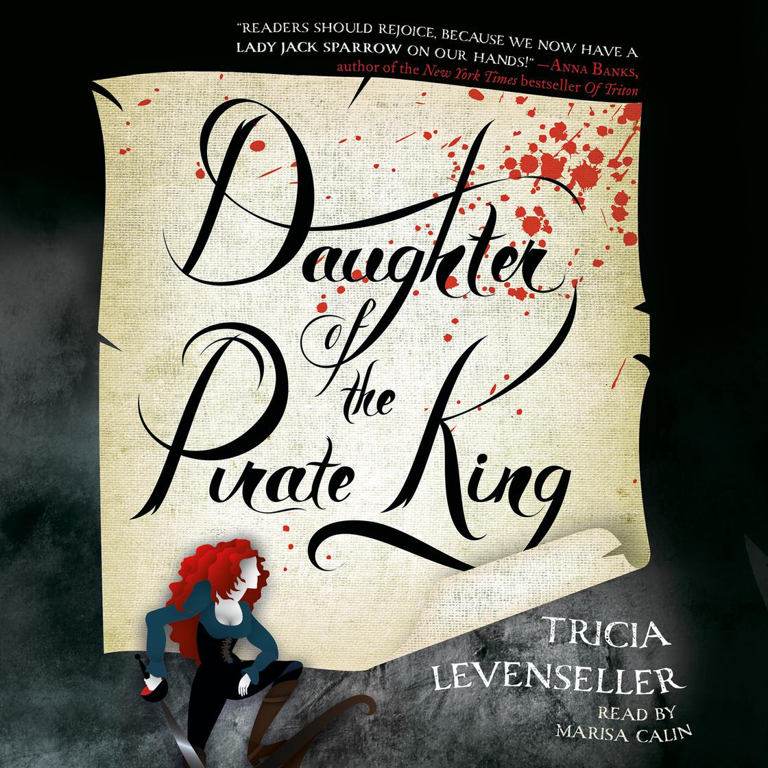 Daughter of the Pirate King by Tricia Levenseller