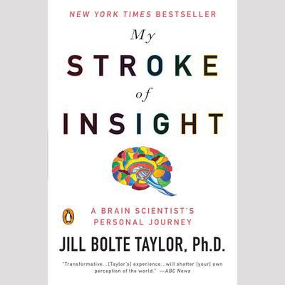 My Stroke of Insight