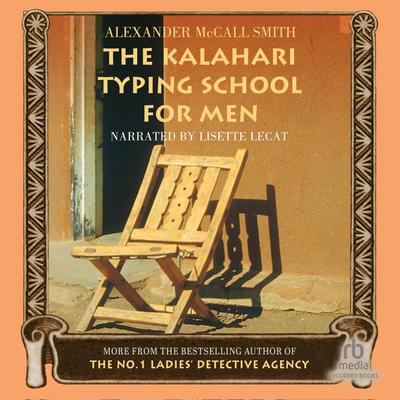 The Kalahari Typing School for Men