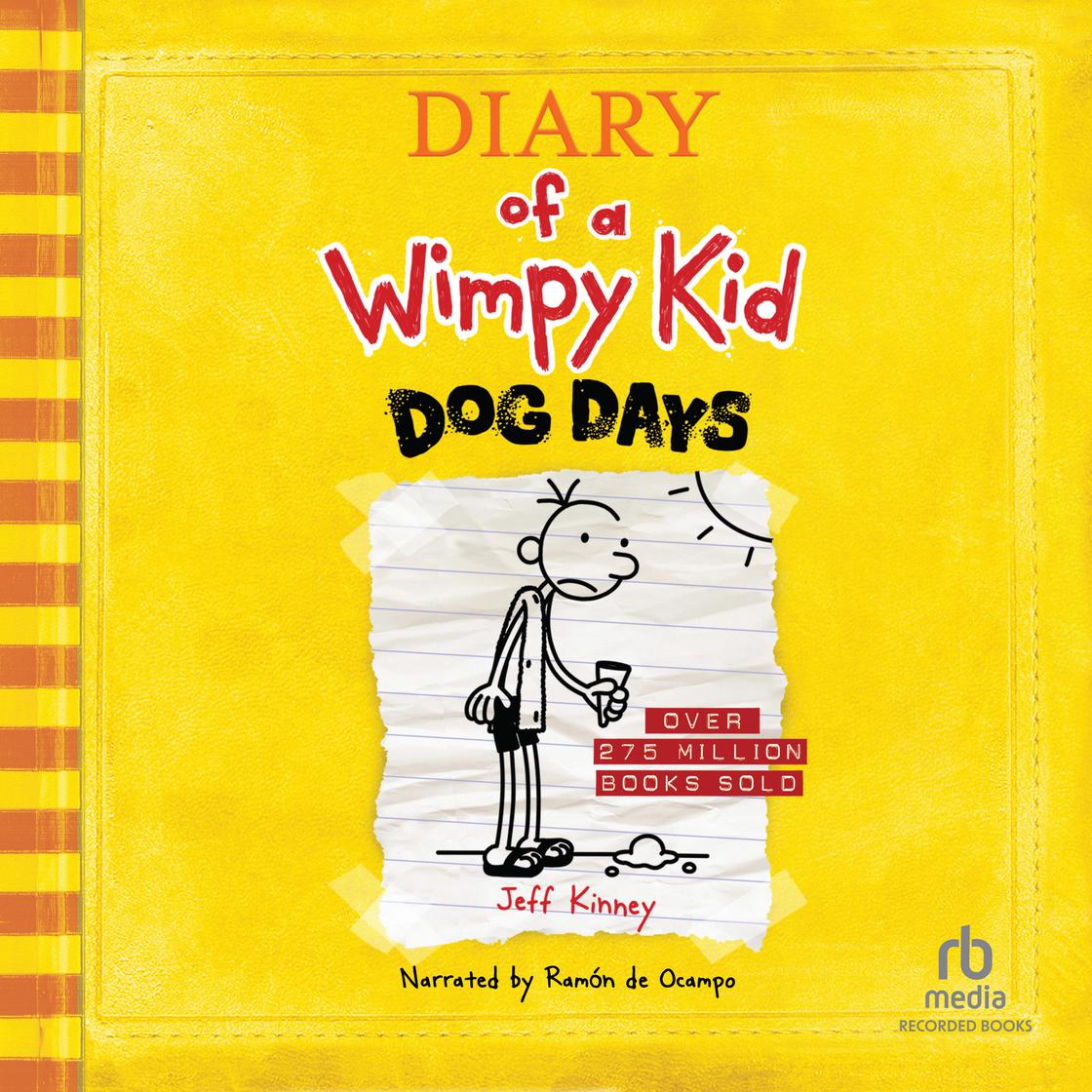 Diary of a Wimpy Kid: Dog Days by Jeff Kinney