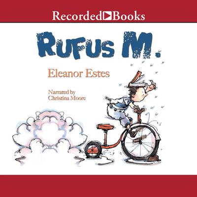 Rufus M. Audiobook | Libro.fm