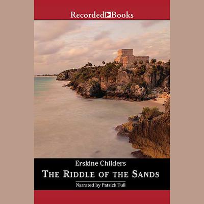 The Riddle of the Sands