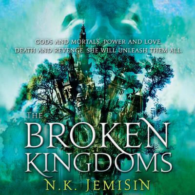 The Broken Kingdoms