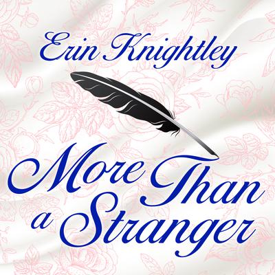 More Than a Stranger