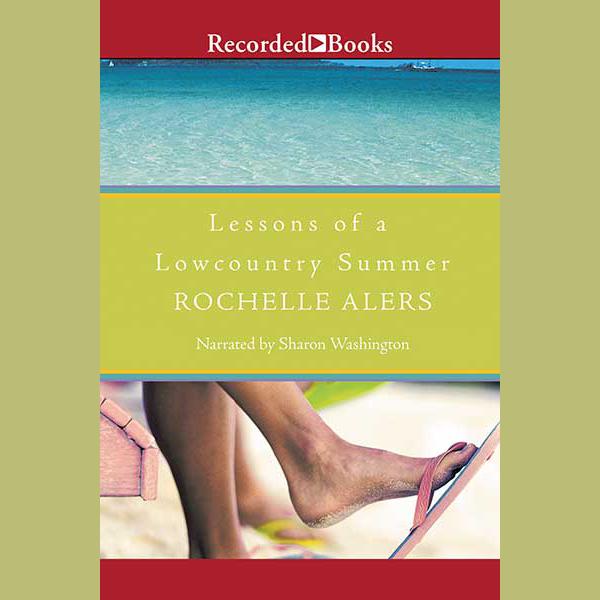 Lessons of a Lowcountry Summer by Rochelle Alers