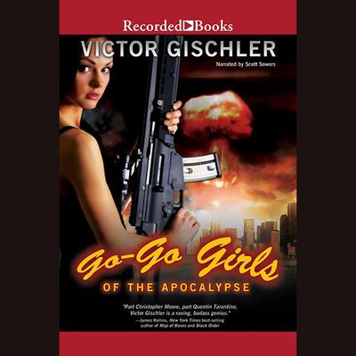 Go-Go Girls of the Apocalypse