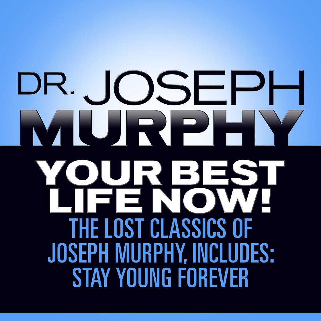 The Lost Classics of Joseph Murphy