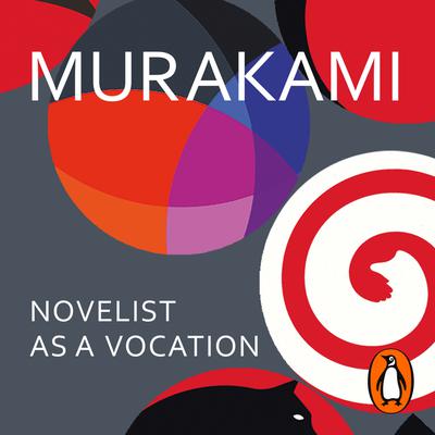 Novelist as a Vocation