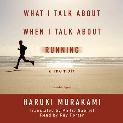 What I Talk about When I Talk about Running