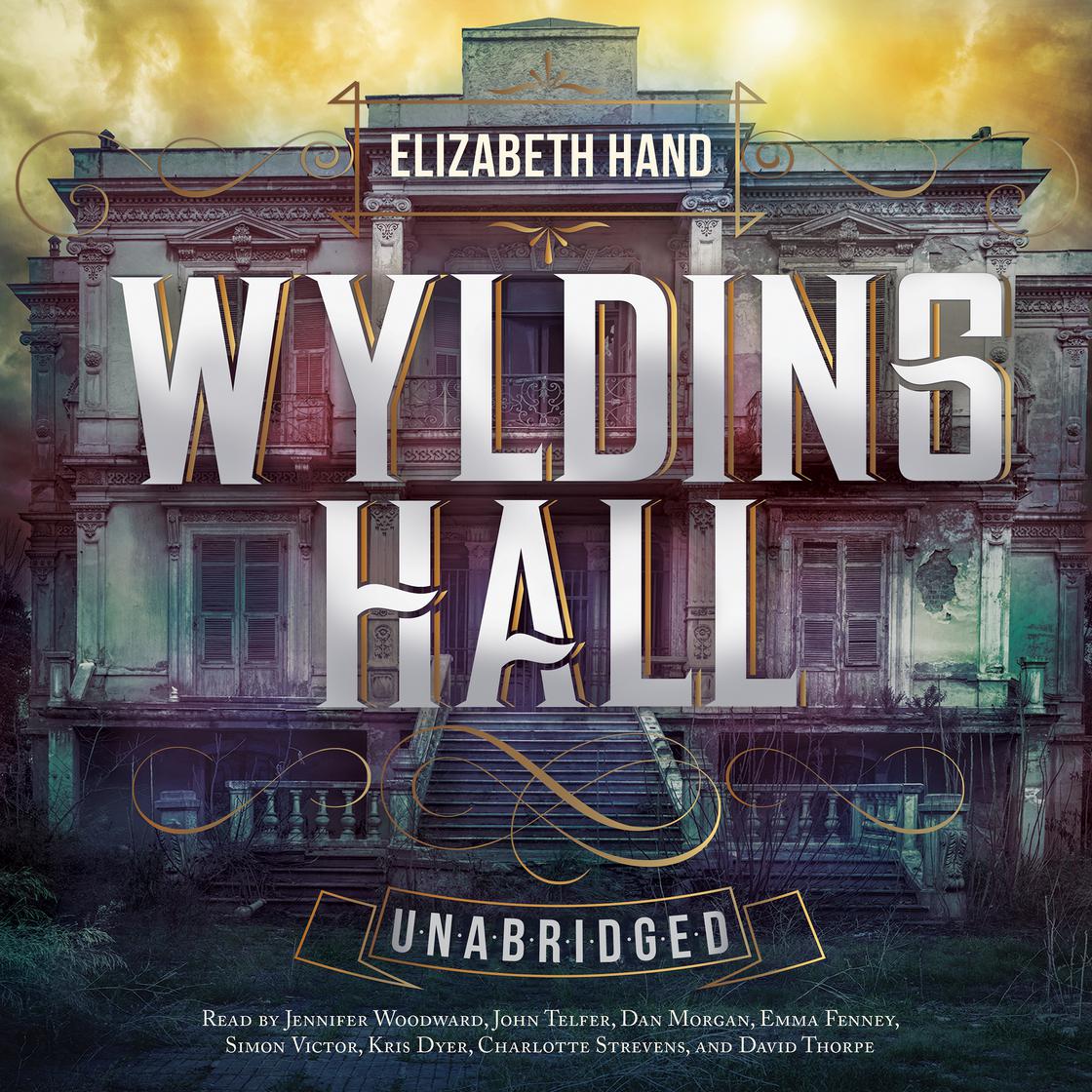 Wylding Hall by Elizabeth Hand