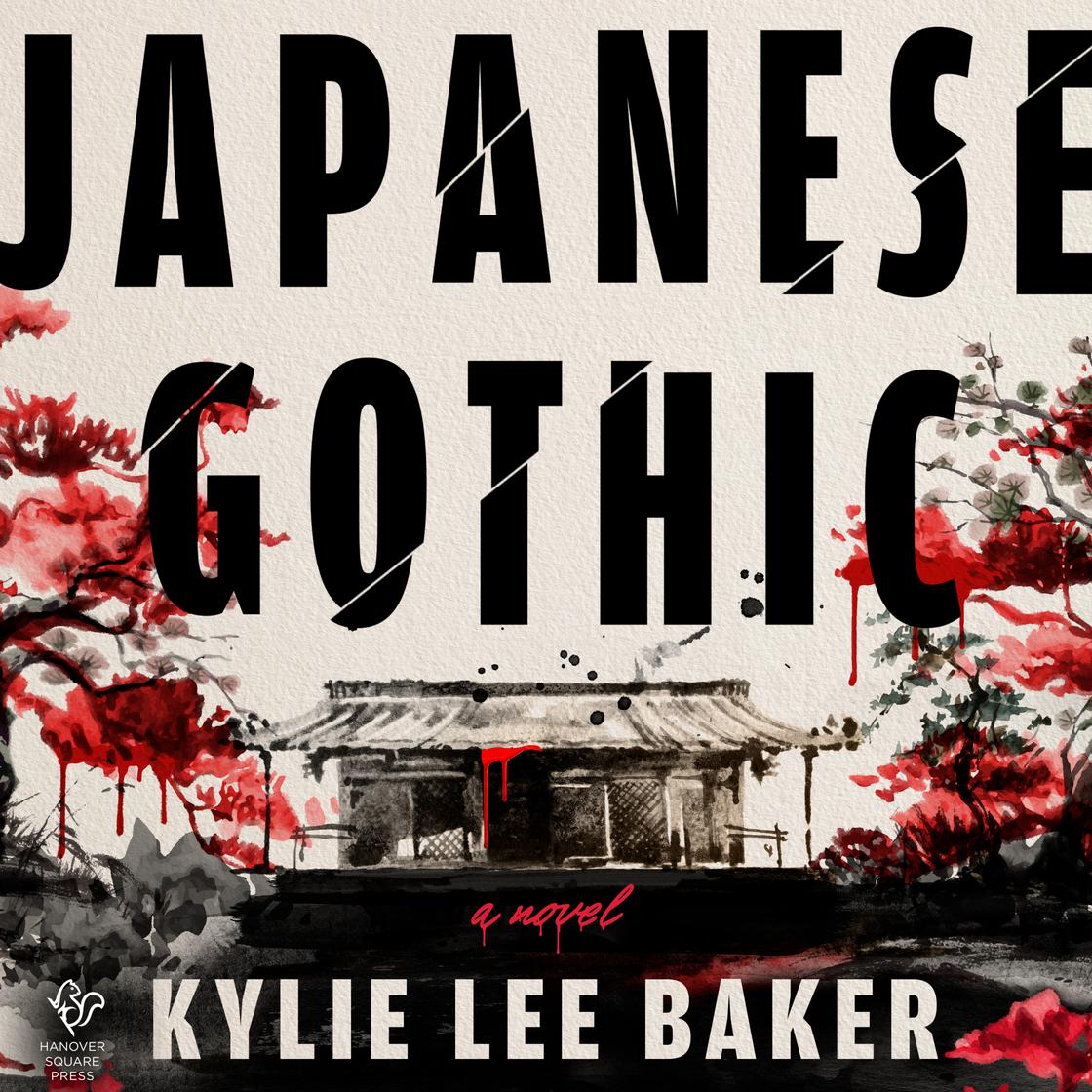 Japanese Gothic by Kylie Lee Baker Narrated by Natalie Naudus