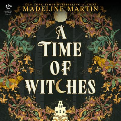 View audiobook of A Time of Witches by Madeline Martin
