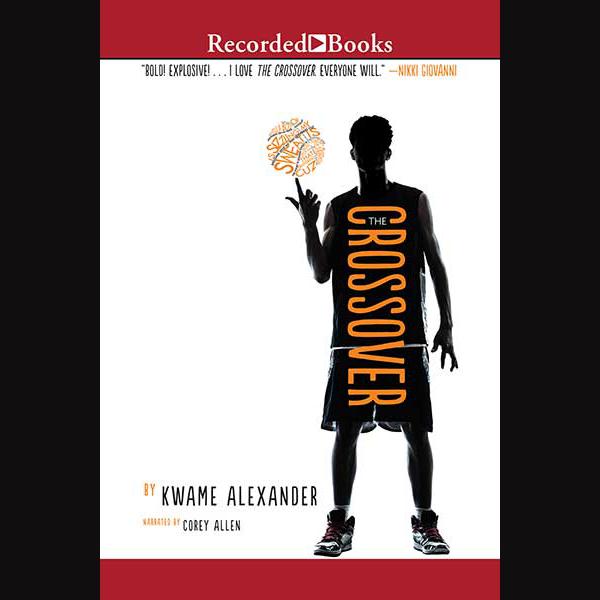 The Crossover by Kwame Alexander