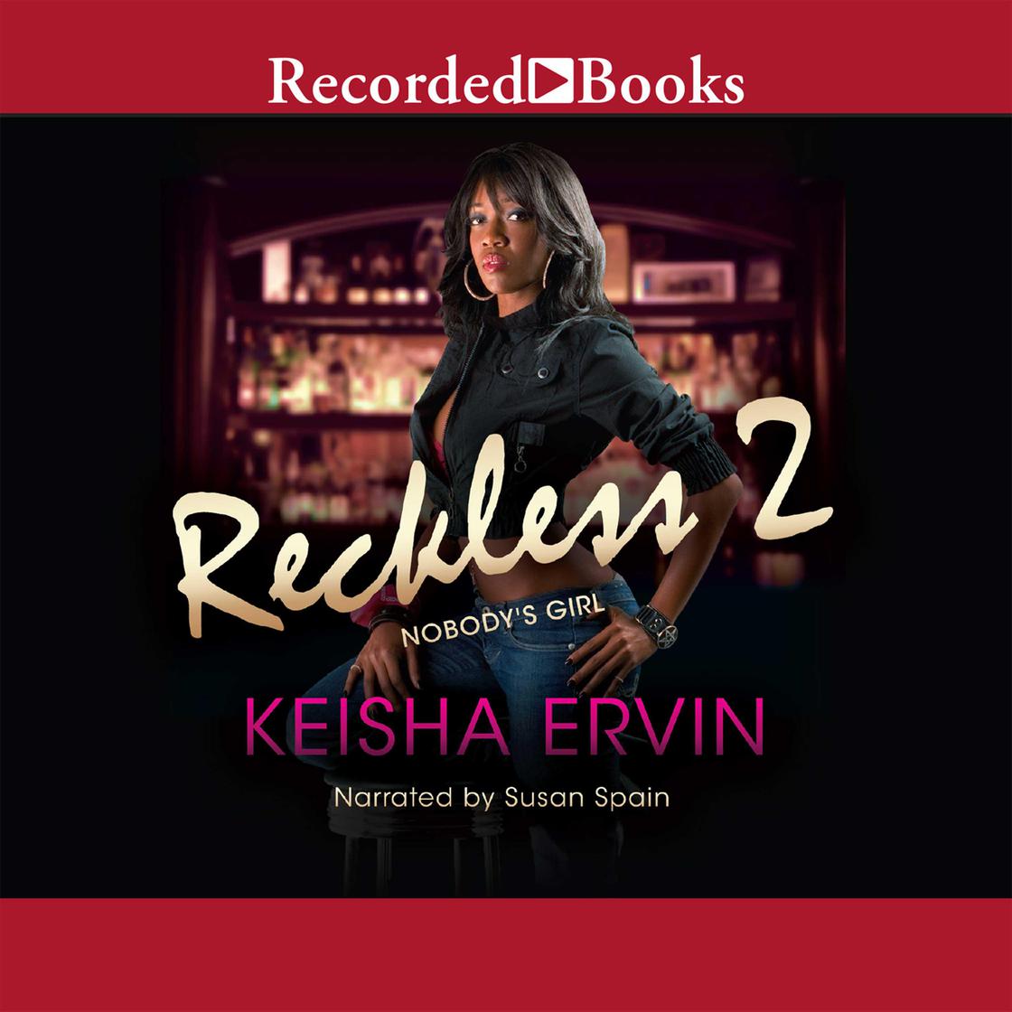 Reckless 2 by Keisha Ervin