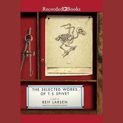 The Selected Works of T.S. Spivet