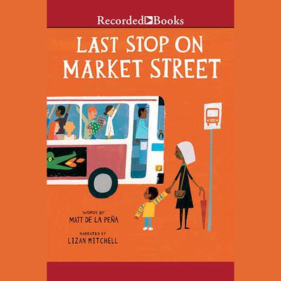 Last Stop on Market Street