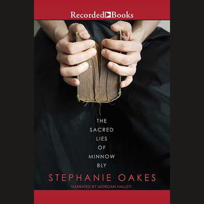 The Sacred Lies of Minnow Bly