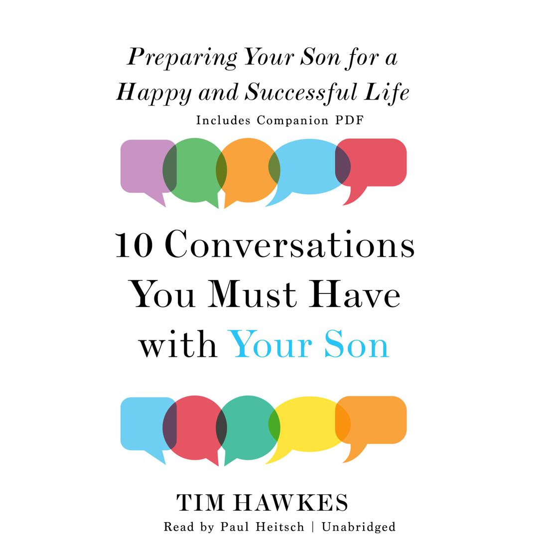 Ten Conversations You Must Have with Your Son by Tim Hawkes