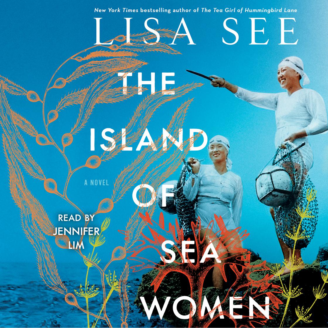 The Island of Sea Women by Lisa See