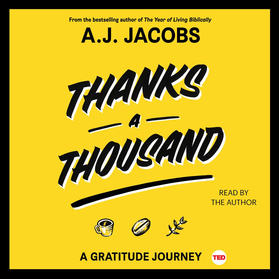 Thanks A Thousand by A. J.  Jacobs