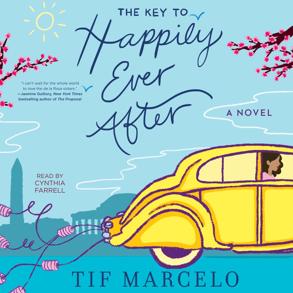 The Key to Happily Ever After by Tif Marcelo