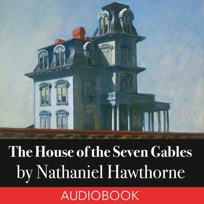 The House of the Seven Gables