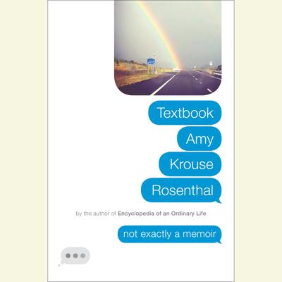 View audiobook of Textbook Amy Krouse Rosenthal by Amy Krouse Rosenthal