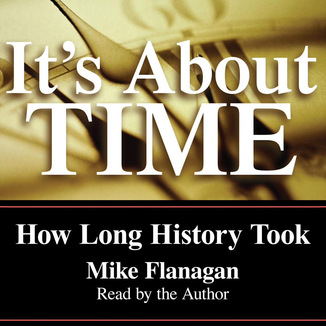 It's About Time by Mike Flanagan