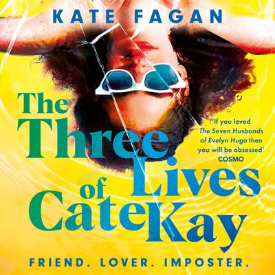 The Three Lives of Cate Kay