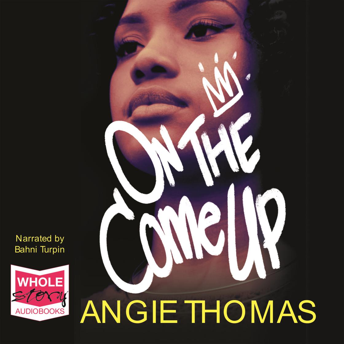 On the Come Up by Angie Thomas