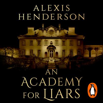 An Academy for Liars