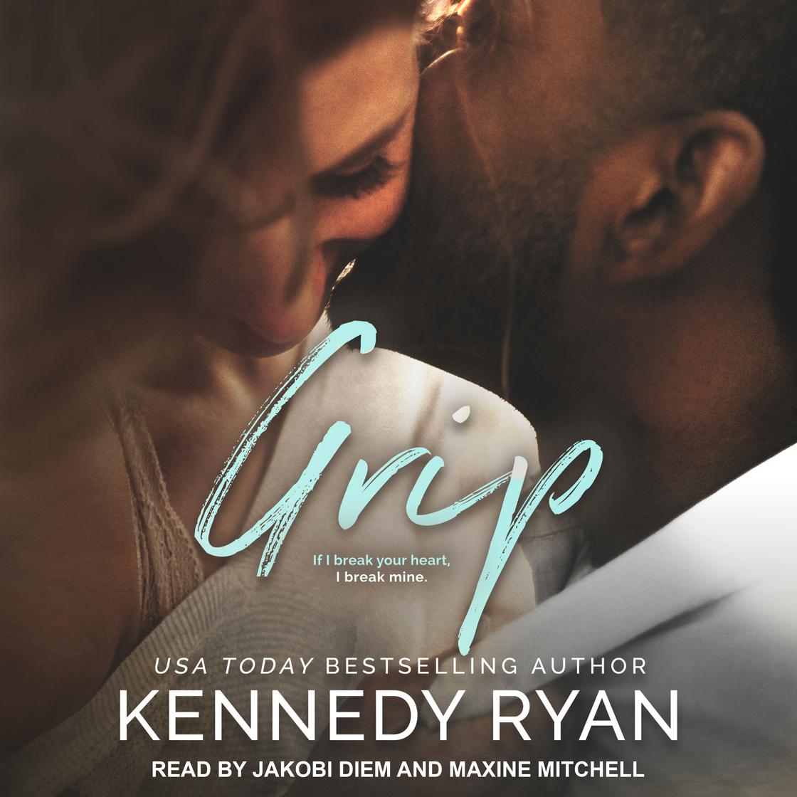 Grip by Kennedy Ryan