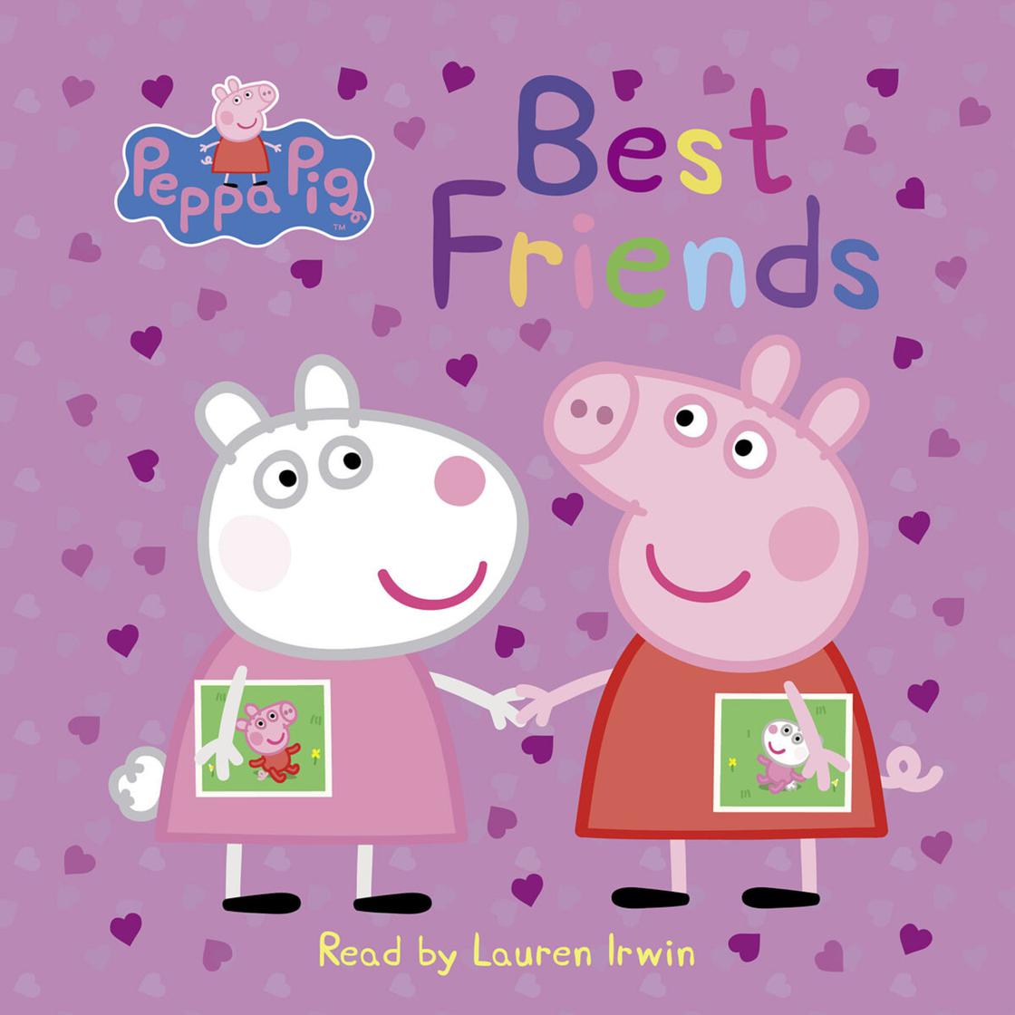 Best Friends (Peppa Pig) by Scholastic