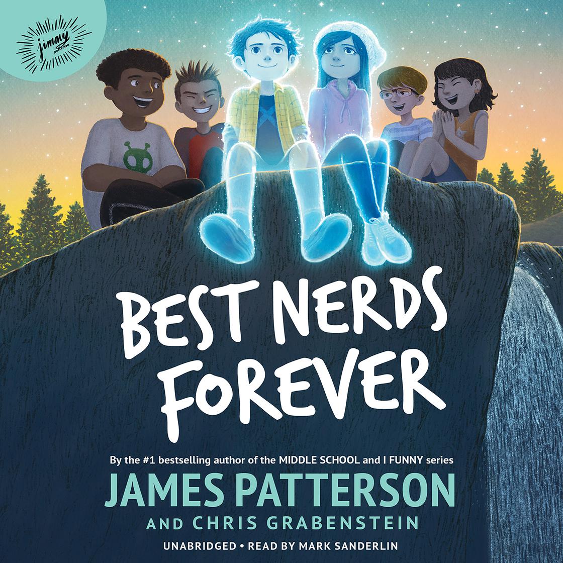 Best Nerds Forever by James Patterson & Chris Grabenstein