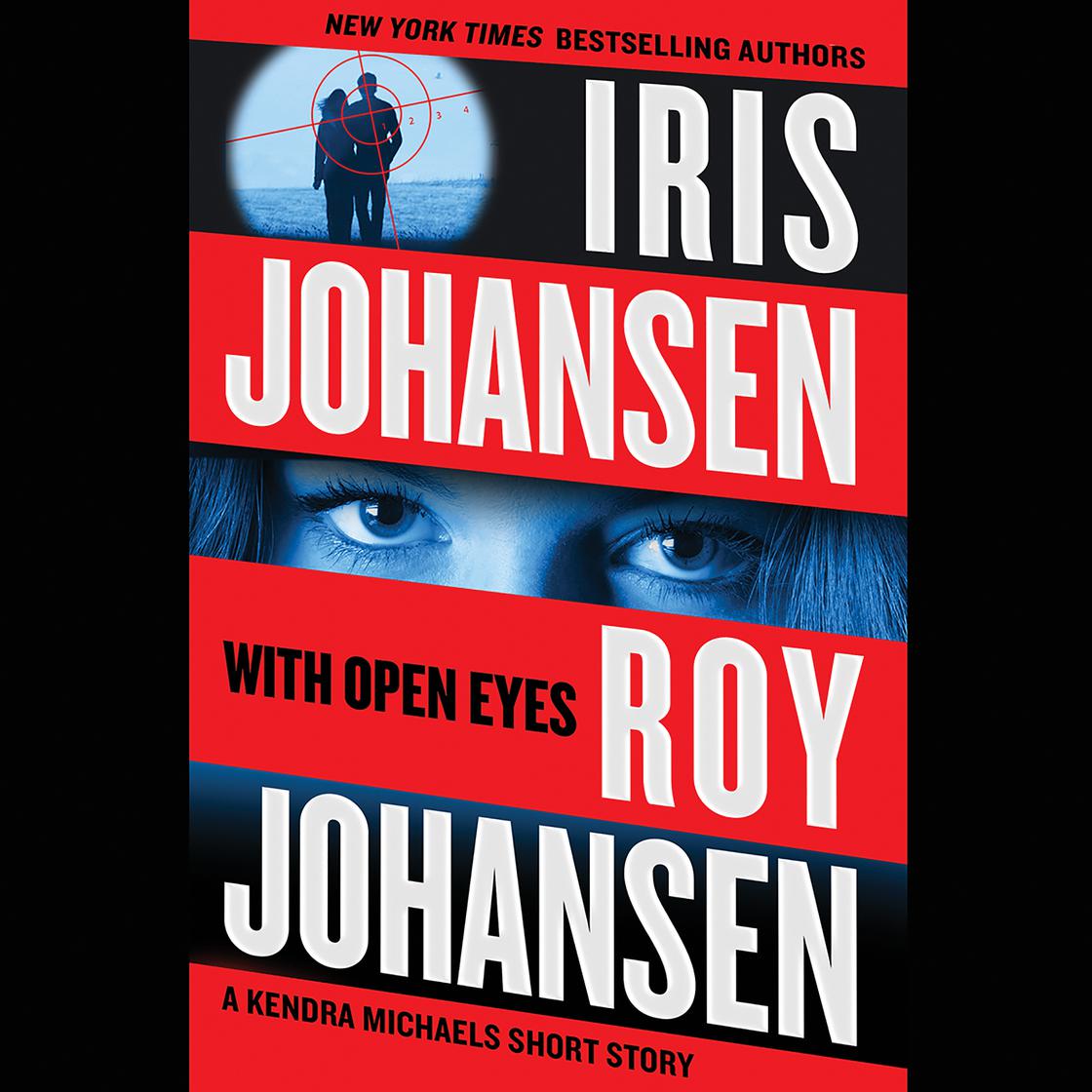 With Open Eyes by Iris Johansen & Roy Johansen