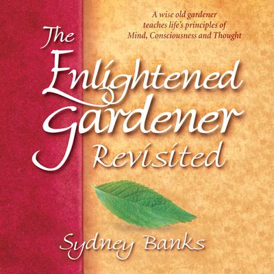 The Enlightened Gardener Revisited