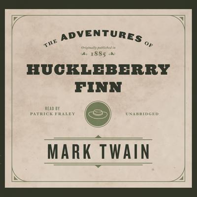 The Adventures of Huckleberry Finn