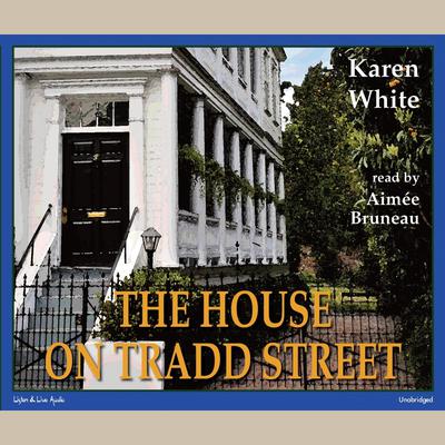 The House on Tradd Street