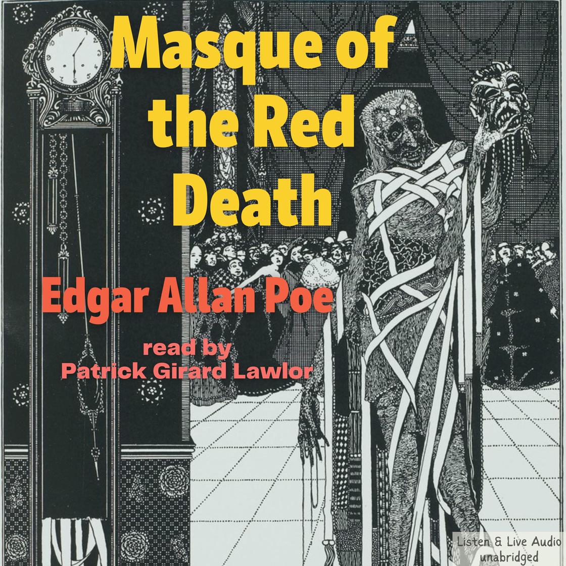 Masque of the Red Death by Edgar Allan Poe