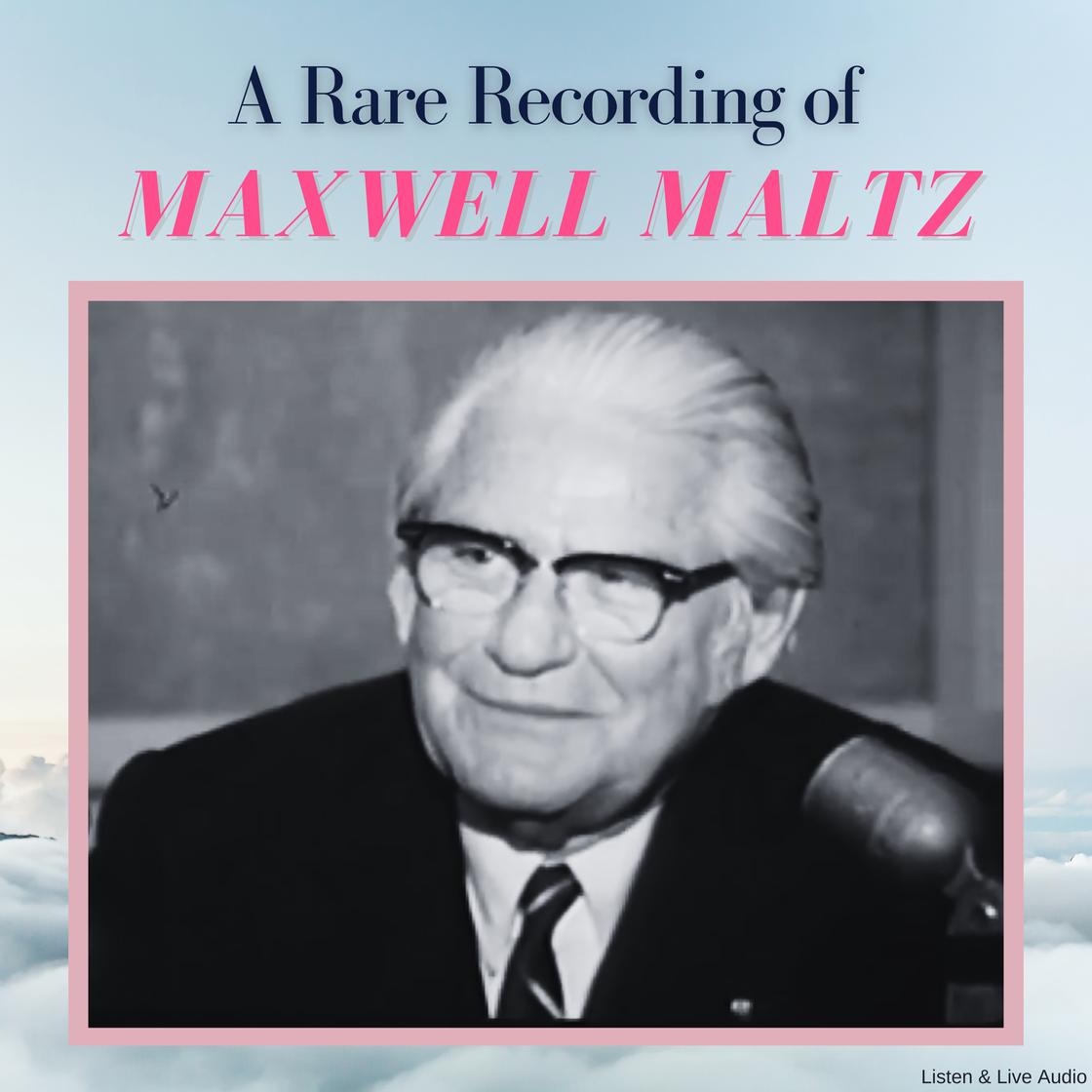 A Rare Recording of Maxwell Maltz Audiobook | Libro.fm